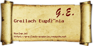 Greilach Eugénia névjegykártya